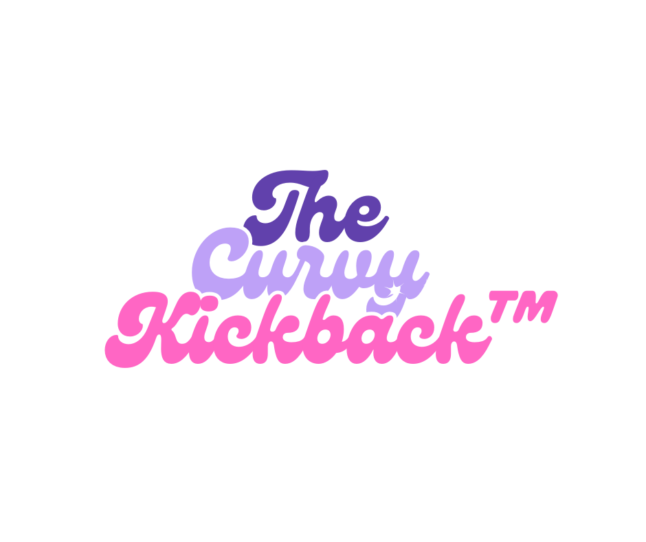 THE CURVY KICKBACK™